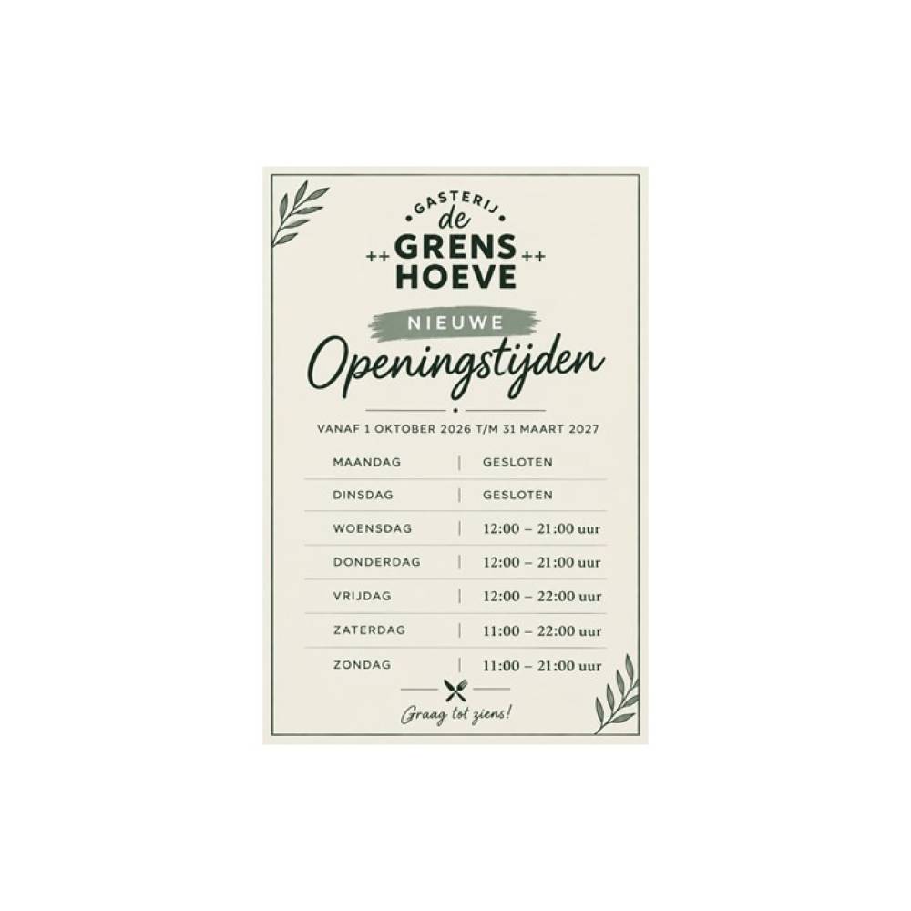 Winter openingstijden Gasterij de Grenshoeve